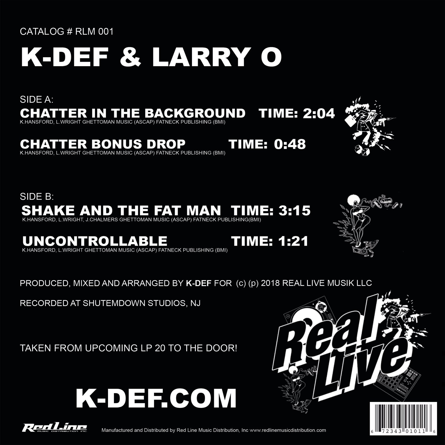 Red Line Music Distribution, Inc. — REAL LIVE (K-DEF & LARRY O